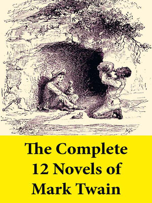 cover image of The Complete 12 Novels of Mark Twain